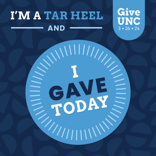 GiveUNC 3.26.24 social graphic with dark blue background and I'm a Tar Heel and I Gave Today